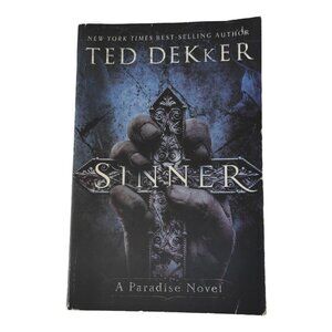 "Sinner" A Paradise Novel by Ted Dekker Trade Paperback Fair Condition